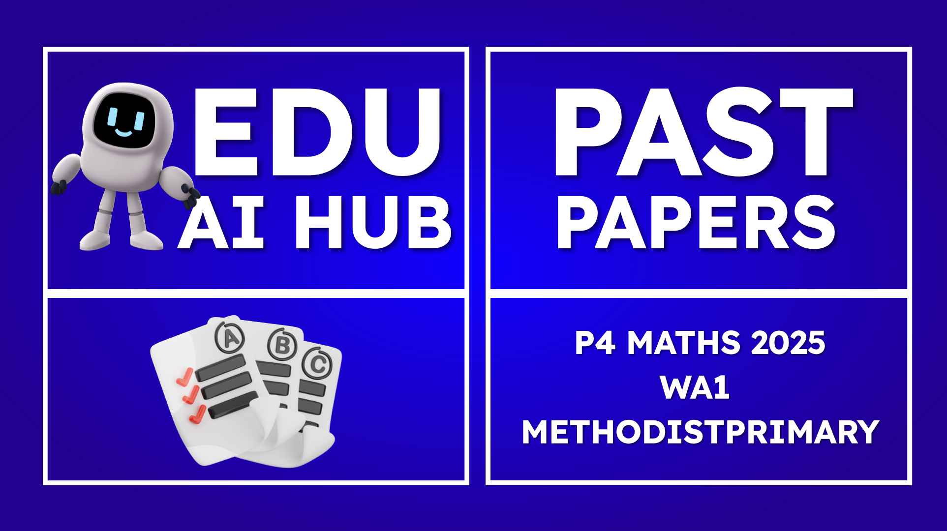 P4 Maths 2025 WA1 methodistprimary